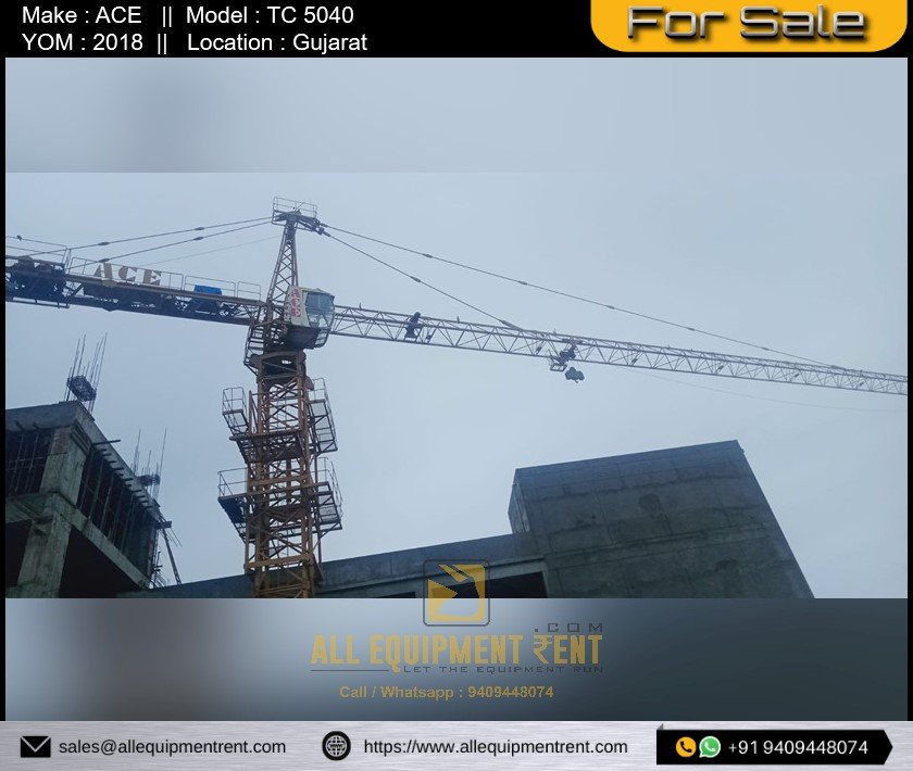 Used Tower Crane ACE 5040 Available for Sale in Gujarat 2018 Model